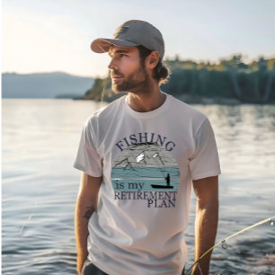 Camiseta La pesca es mi plan de jubilación