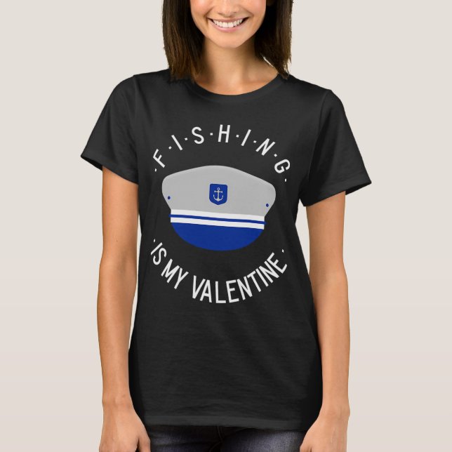 Camiseta La Pesca Es Mi San Valentín (Anverso)