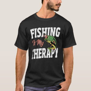 Camiseta La Pesca Es Mi Terapia Pescador De Peces Pescador 