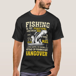 Camiseta La Pesca Es Que Mi Fiesta Va A Trabajar, Es Mi Pal