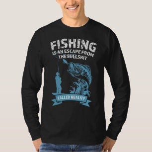 Camiseta La Pesca Es Un Escape De Los Pescadores