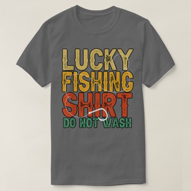 Camiseta La pesca graciosa no lava a Fisher Lover  (Diseño del anverso)