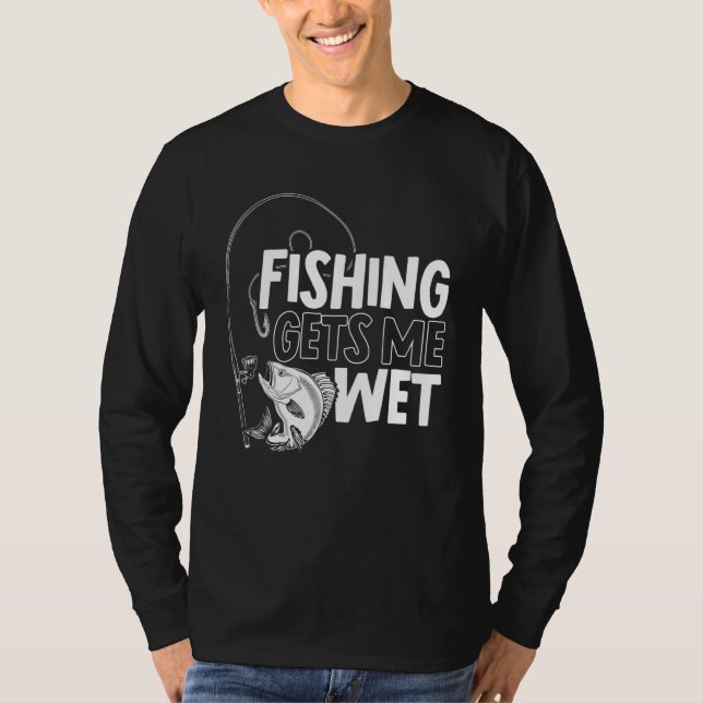 Camiseta La pesca masculina me hace pescar a los pescadores (Anverso)