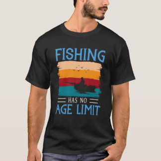 Camiseta La pesca no tiene límite de edad
