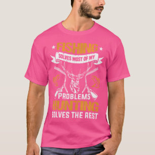 Camiseta La Pesca Resuelve La Mayoría De Mis Problemas Con 