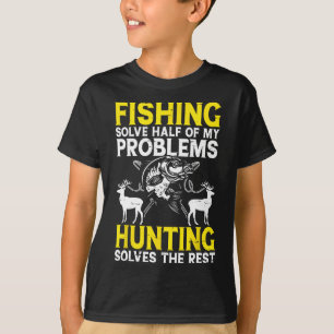 Camiseta La Pesca Resuelve La Mitad De Mis Problemas Con La