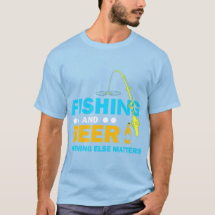 Camiseta La Pesca Y La Cerveza No Importa Más