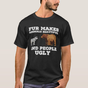 Camiseta La Piel hace a los animales hermosos y feos animal