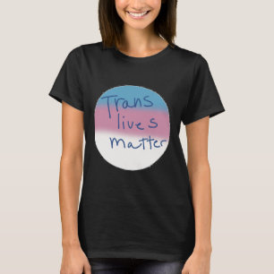 Camiseta La Pin Transmc Transgender Lives Pin Hecho Por El