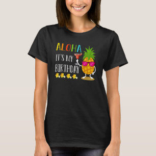 Camiseta La piña Hawaii Aloha es mi cumpleaños Hawai L