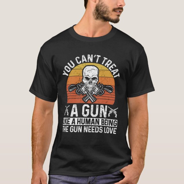 Camiseta La pistola necesita amor armas de fuego y armas de (Anverso)