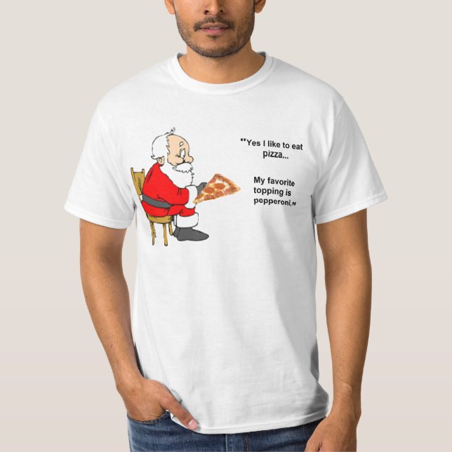 Camiseta la pizza de santa (Anverso)