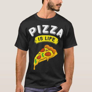 Camiseta La Pizza Es Divertida De La Vida Pizza Lover Pizza