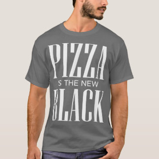 Camiseta La Pizza Es El Nuevo Black3865