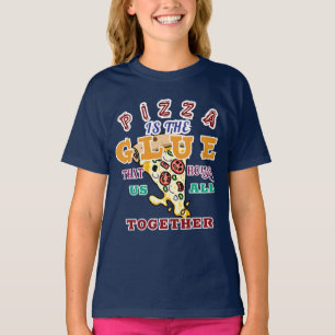 Camiseta La pizza es el pegamento que nos une a todos