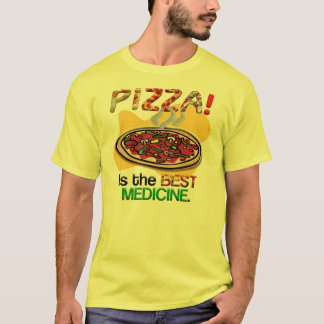 Camiseta La pizza es la mejor medicina