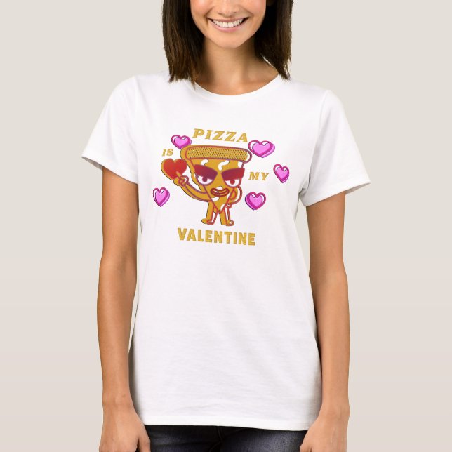Camiseta La pizza es mi amor de San Valentín (Anverso)