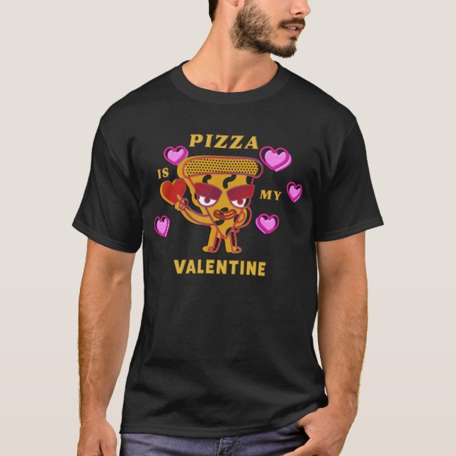 Camiseta La pizza es mi amor de San Valentín (Anverso)