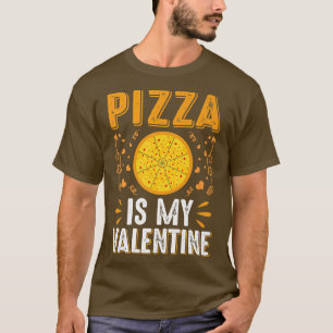 Camiseta La pizza es mi Día de San Valentín divertida de Sa