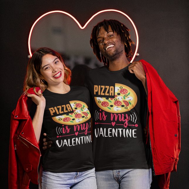 Camiseta La pizza es mi Fiesta divertida de San Valentín Un (Pizza Is My Valentine Funny Party Unisex T-Shirt)