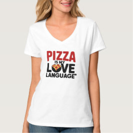 Camiseta La pizza es mi lengua de amor
