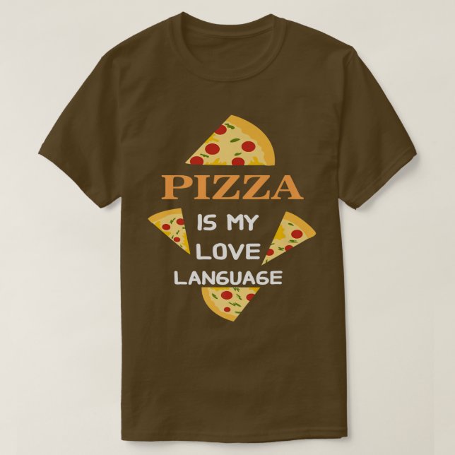 Camiseta La pizza es mi lenguaje de amor 17723420 (Diseño del anverso)