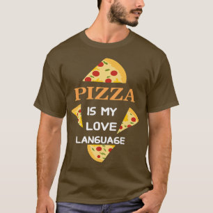 Camiseta La pizza es mi lenguaje de amor 17723420