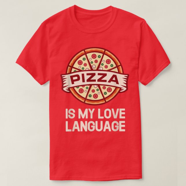Camiseta La Pizza Es Mi Lenguaje De Amor 17743421 (Diseño del anverso)