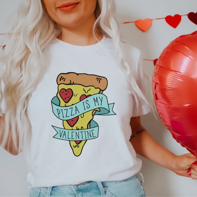 Camiseta La pizza es mi San Valentín (Subido por el creador)