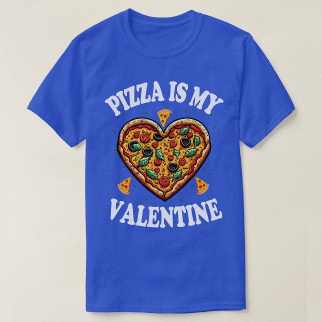 Camiseta La pizza es mi San Valentín (Diseño del anverso)