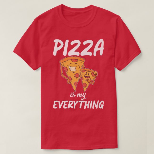 Camiseta La Pizza Es Mi Todo Aperitivo Pizzalove Pizza 1756 (Diseño del anverso)