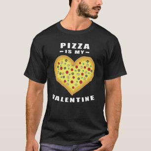 Camiseta La pizza es mi Valentín - Cita divertida