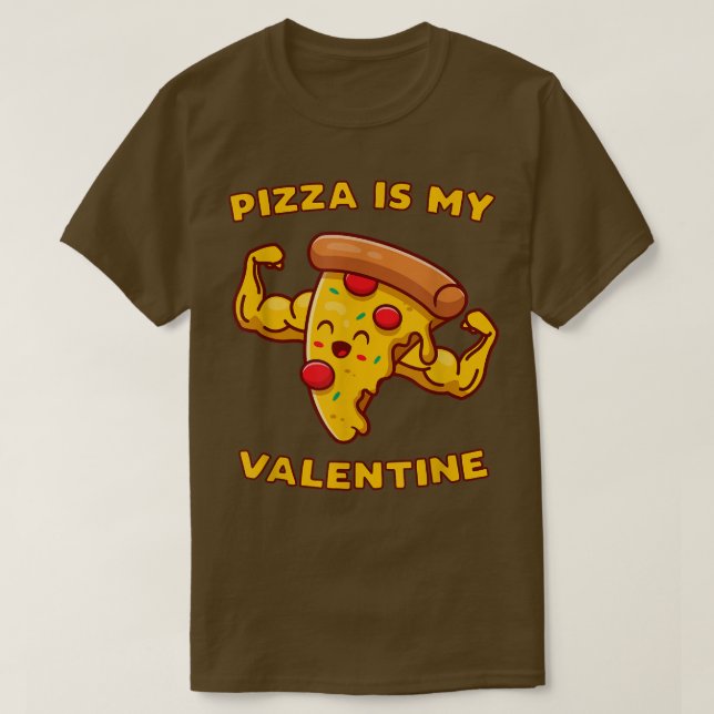 Camiseta La pizza es mi Valentine 3800 (Diseño del anverso)