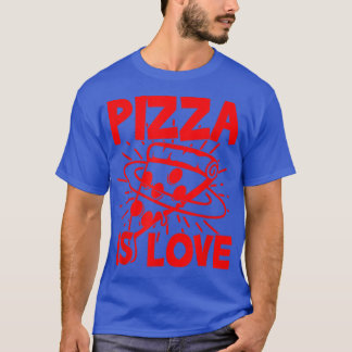 Camiseta La Pizza Es Un Vestido De Amantes De La Pizza De A