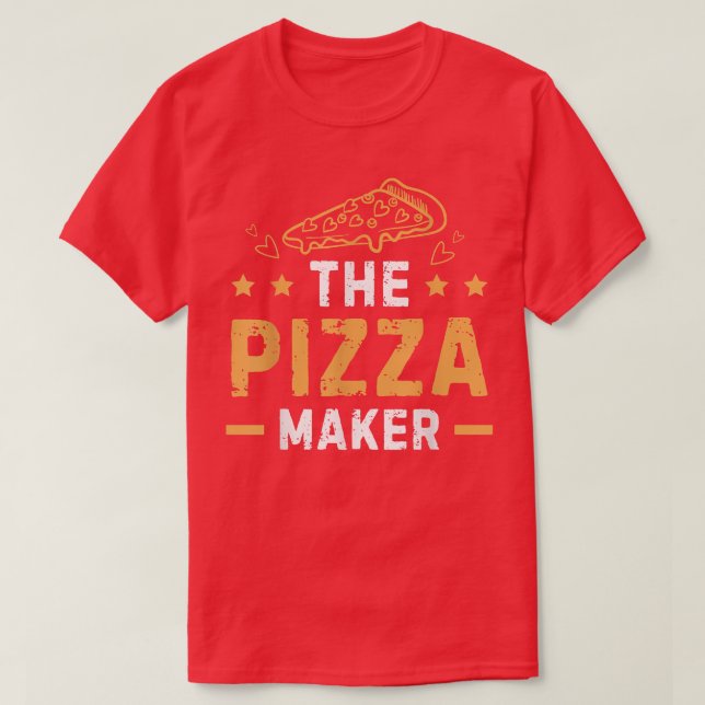 Camiseta La Pizza Maker Funny Pizza Haciendo Piz Pizza Make (Diseño del anverso)