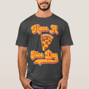 Camiseta La Pizza Tiene Un Día De La Silla 16493247