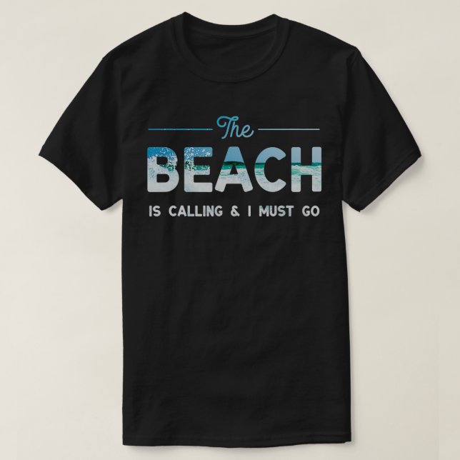 Camiseta La playa llama vida salada (Diseño del anverso)
