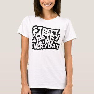 Camiseta La poesía de la calle es mi diaria