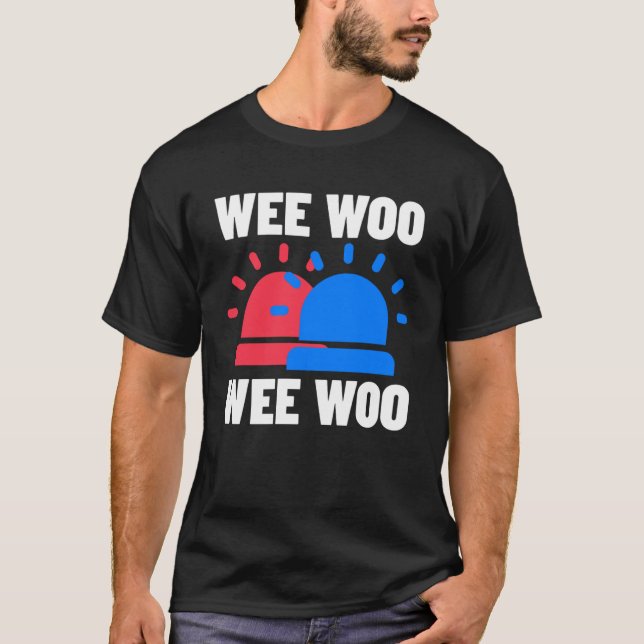 Camiseta La Policía Bombardeando Y La Ambulancia Fue Woo We (Anverso)