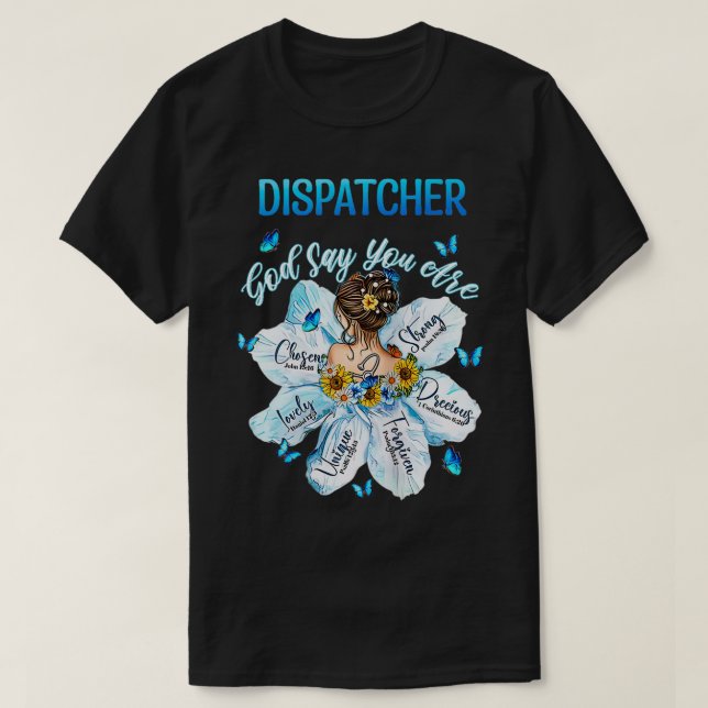 Camiseta La policía despachadora a mujeres policía despacha (Diseño del anverso)