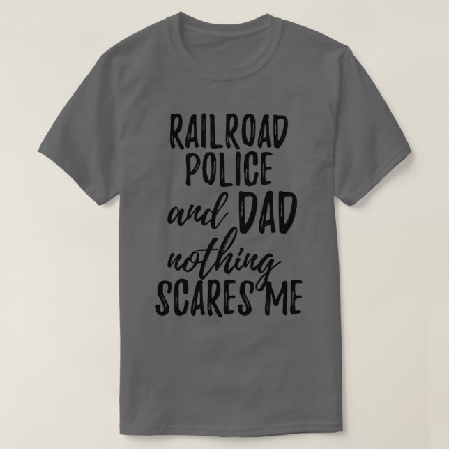 Camiseta La policía ferroviaria tiene una divertida idea de (Diseño del anverso)