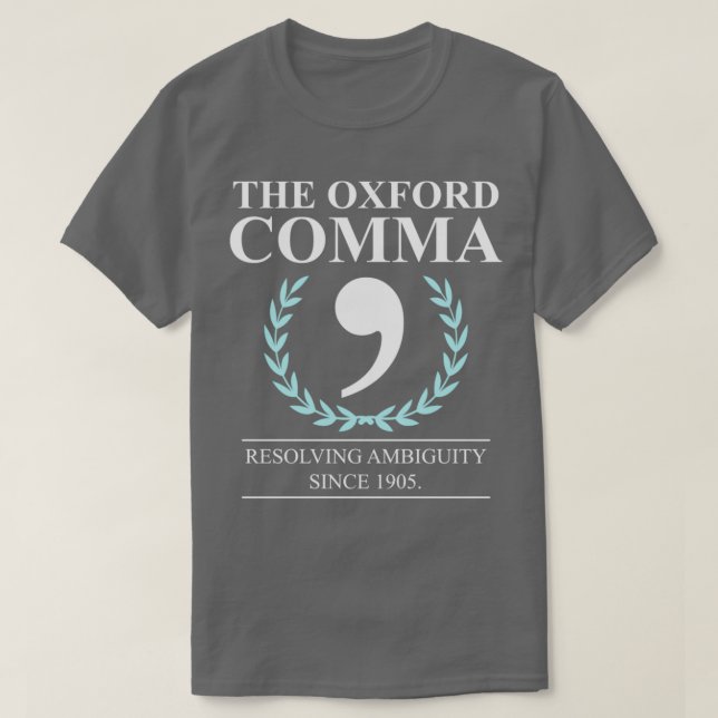 Camiseta La policía gramatical de Oxford Comma en inglés (Diseño del anverso)