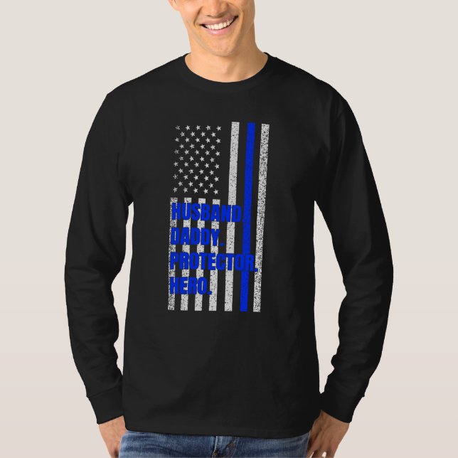 Camiseta La policía papá marido papá Protector Hero Padres  (Anverso)