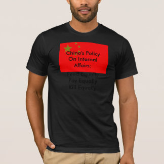 Camiseta La política de China en asuntos internos