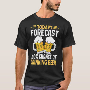 Camiseta La posibilidad de beber cerveza de las prediccione