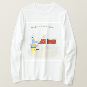 Camiseta La práctica mantiene la reproducción perfecta de