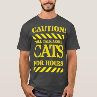 CAMISETA LA PRECAUCIÓN HABLARÁ DE CAT DURANTE HORAS