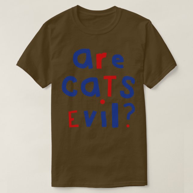 Camiseta La pregunta graciosa son los gatos mal gráficos (Diseño del anverso)