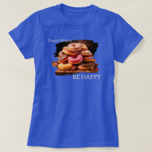 Camiseta La preocupación de Donut es feliz