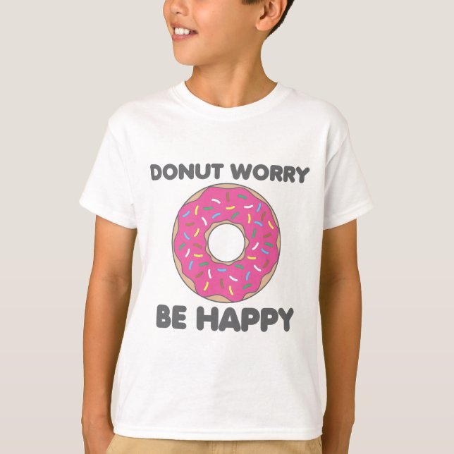 Camiseta La preocupación de Donut es feliz (Anverso)